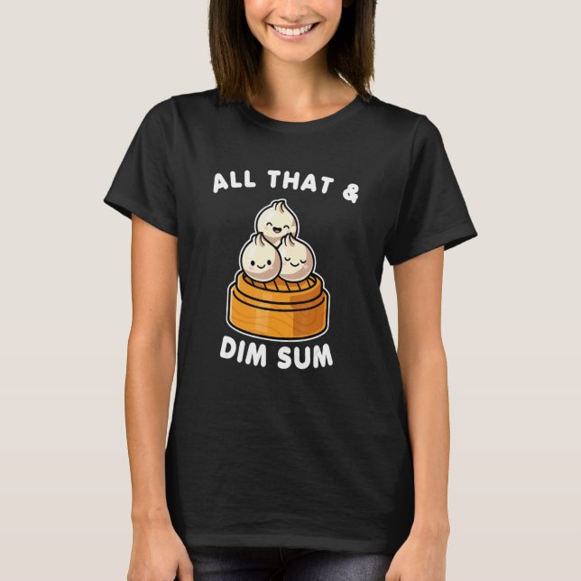 Camiseta All That And Dim Sum Valentine (Frente)