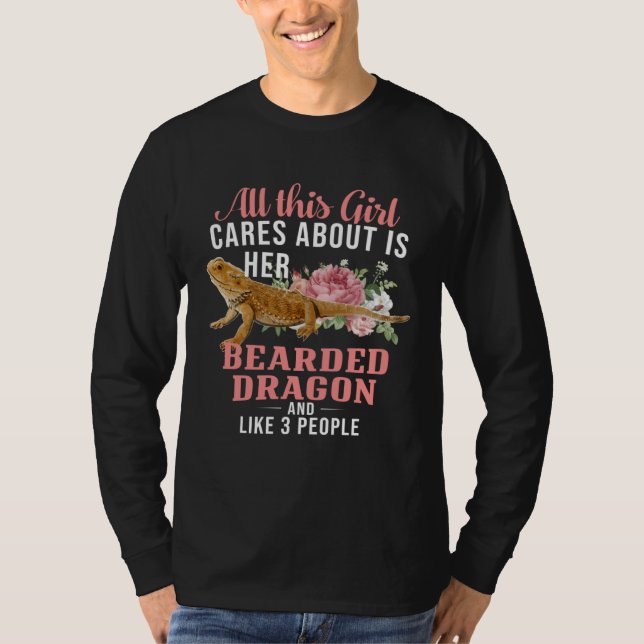 Camiseta All This Girl Cares About Bearded Dragon And Like  (Frente)