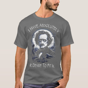 Camiseta Allan Poe Cito Que Não Tenho Qualquer Desejo De Aj