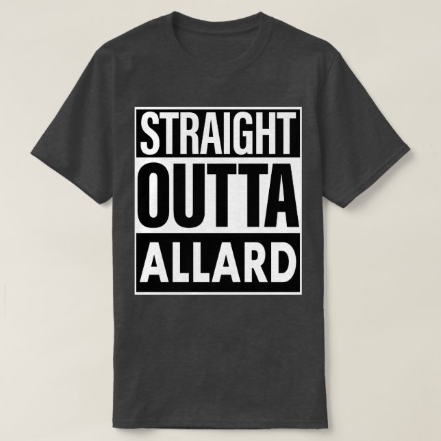 Camiseta Allard Name Hetero Outta Allard (Frente do Design)