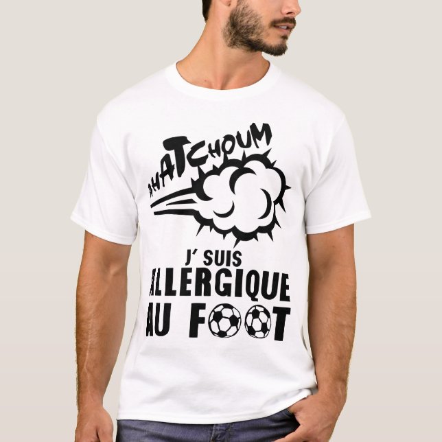 Camiseta allergique foot tchoum souffle eternuement footbal (Frente)