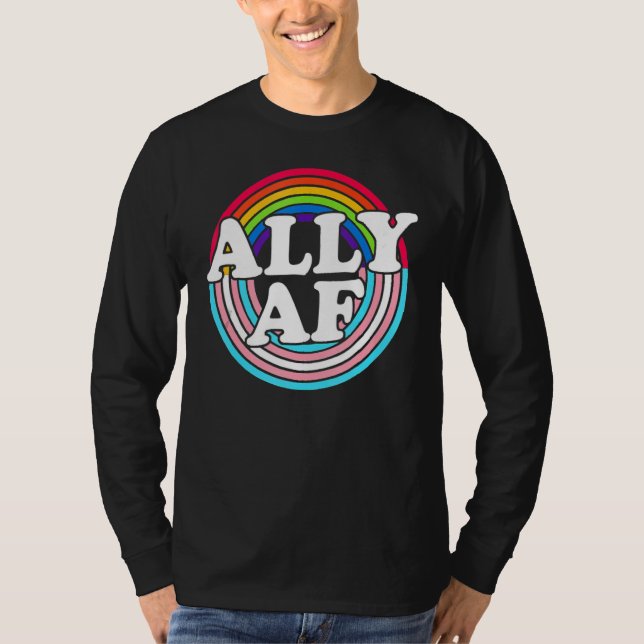 Camiseta Ally AF Rainbow Flag For LGBT Pride Month Support  (Frente)