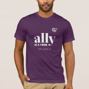Camiseta Ally é um verbo - Logotipo branco em um chá roxo