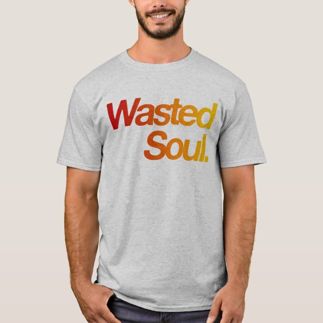 Camiseta Alma desperdiçada (Frente)