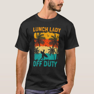 Camiseta Almoçando Lady Off Duty Sumer Sunset Beach No Últi
