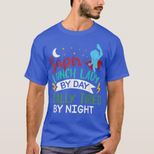 Camiseta Almoço Dama por Dia Cansada pela Noite Funny Café 