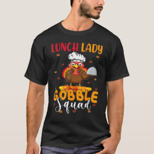 Camiseta Almoço Lady Gobble Esquadrão de Ação de Graças à T