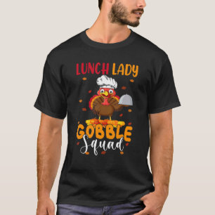 Camiseta Almoço Lady Gobble Esquadrão de Ação de Graças à T