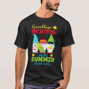 Camiseta Almoço Lady Goodbye School Hello Summer Vacation G