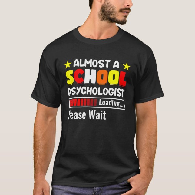 Camiseta Almost A School Psychologist Psychology Teacher Gr (Frente)
