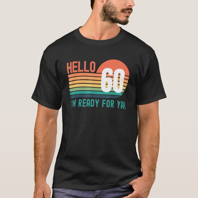 Camiseta Alô, 60 anos, Aniversário de 60 anos, Retro Sunset (Frente)