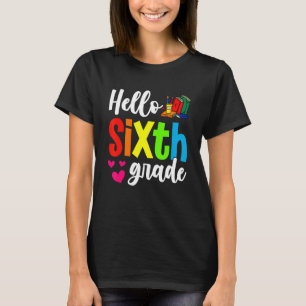 Camiseta Alô Bonito Sexto Ano De Volta À Escola Primeiro Di