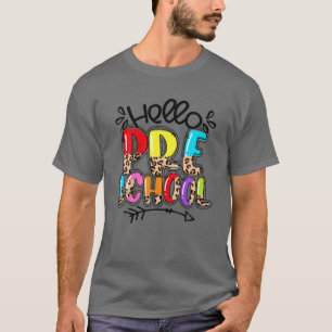 Camiseta Alô Preschool De Volta Ao Estudo De Professores Pr