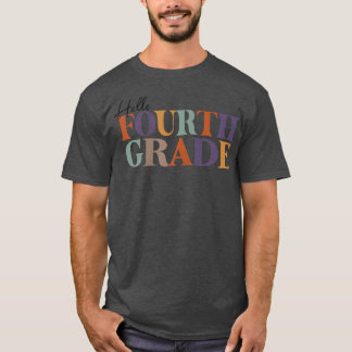 Camiseta Alô Primeiro Dia Da Professora Do Quarto Ano