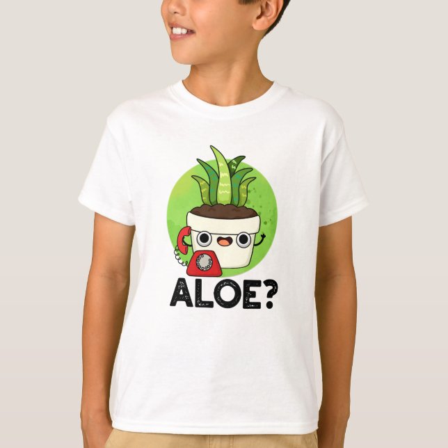 Camiseta Aloe Funny Plant Hello Pun (Frente)