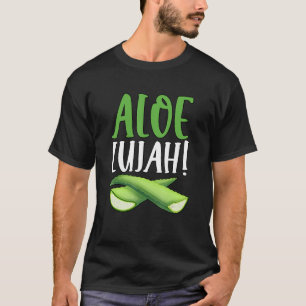 Camiseta Aloe Lujah Succulent Gardener Aloe Vera 1