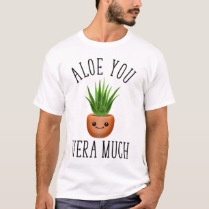 Camiseta Aloe You Vera Much