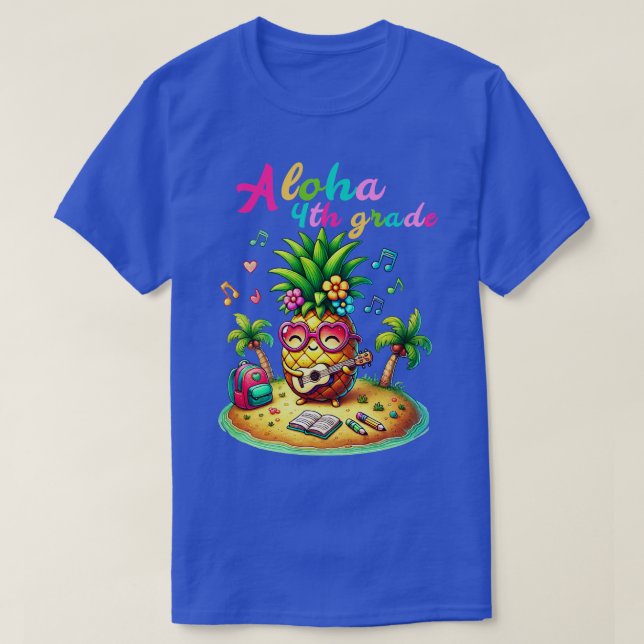 Camiseta Aloha 4º ano Pineapple Hawaii de volta à Escola Ki (Frente do Design)