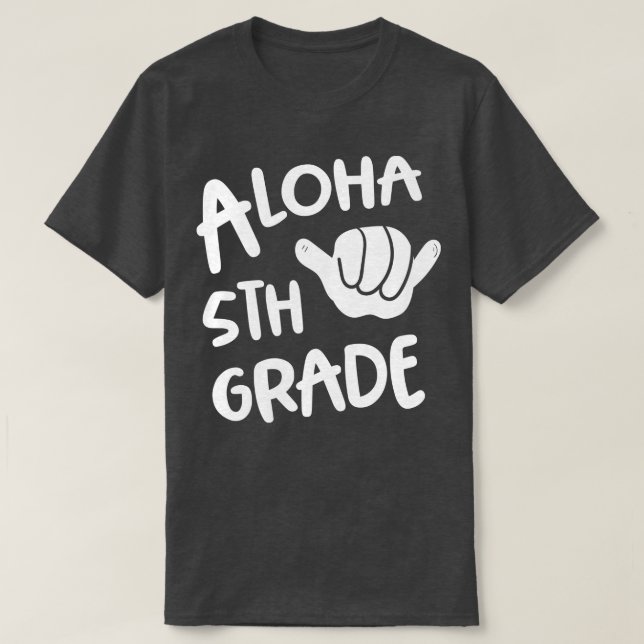 Camiseta Aloha 5 De Volta Para A Escola Hawaii Shaka (Frente do Design)