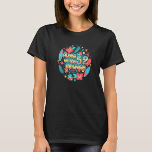 Camiseta Aloha Ao Meu 52º Aniversário, 52 Anos