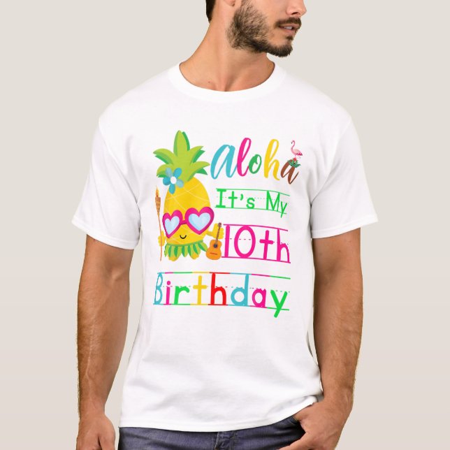 Camiseta Aloha É a minha 10ª Aniversário do Havaí Segunda R (Frente)