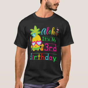 Camiseta Aloha É a minha aniversário de 3 anos Hawaii Seg