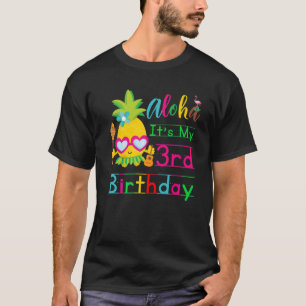 Camiseta Aloha É a minha aniversário de 3 anos Hawaii Segun