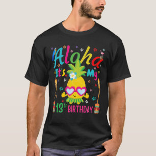 Camiseta Aloha É o meu 13 Aniversário Floral Hawaii Tropicl