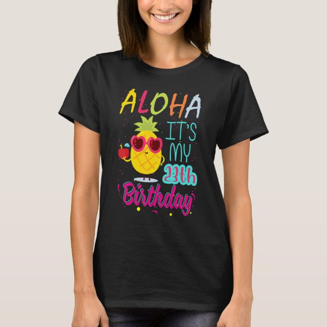 Camiseta Aloha É o meu vigésimo terceiro aniversário no Hav (Frente)