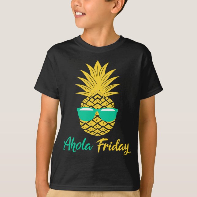 Camiseta Aloha Friday Pineapple Dava Pineappel Fruta de Ver (Frente)