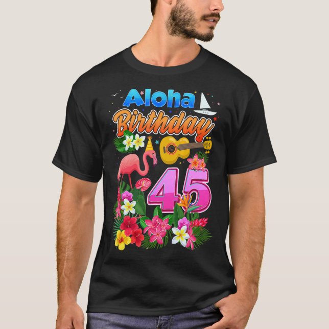 Camiseta Aloha Hawaii, 45 anos, aniversário de 45 dias, Fla (Frente)