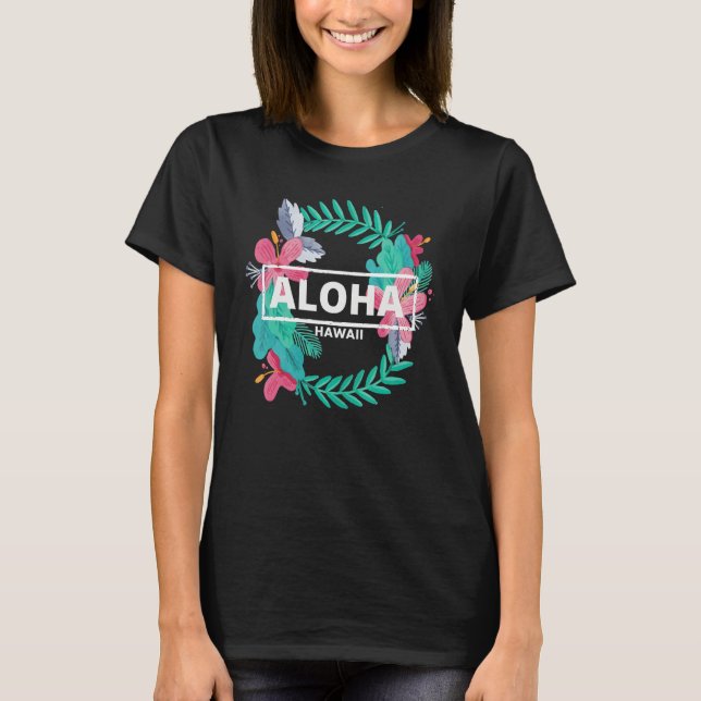 Camiseta Aloha Hawaii  Hibiscus Flowers  Aesthetic Design   (Frente)