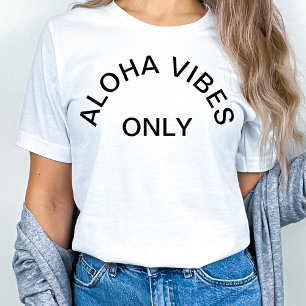CAMISETA "ALOHA IMPRESSÕES SOMENTE "