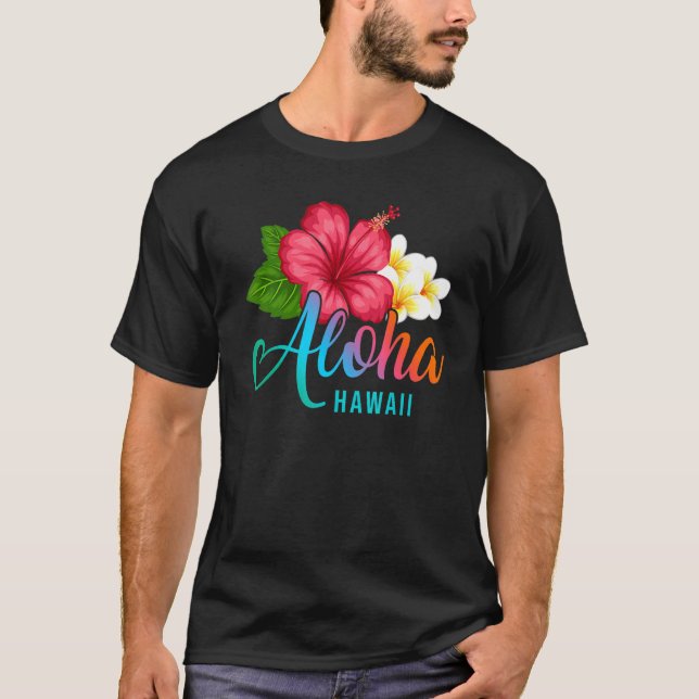 Camiseta Aloha Vacation With Hawaiian Tropical Hibiscus Flo (Frente)