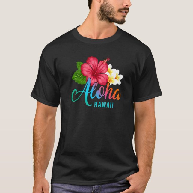 Camiseta Aloha Vacation With Hawaiian Tropical Hibiscus Flo (Frente)