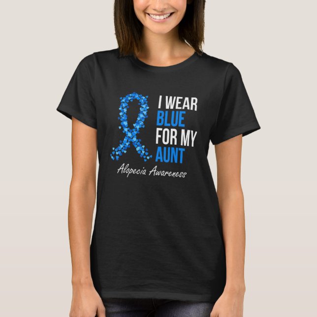 Camiseta Alopecia Consciência Eu Visto Azul Para Minha Tia  (Frente)