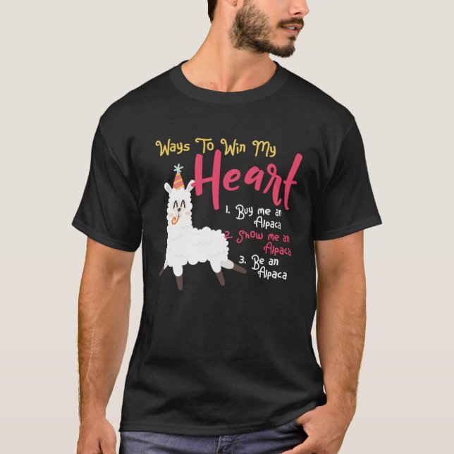 Camiseta Alpaca Girl Lama Alpaca Ways to Win My Heart (Frente)