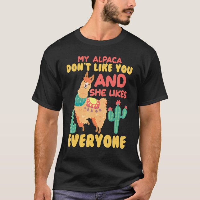 Camiseta Alpaca, minha Alpaca, não gosta de você e ela gost (Frente)