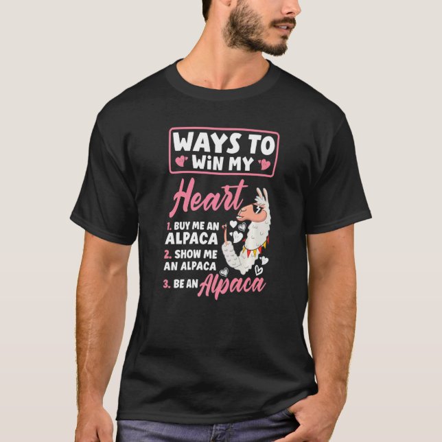 Camiseta Alpacas Mammals LLamas Alpaca Ways To Win My Heart (Frente)