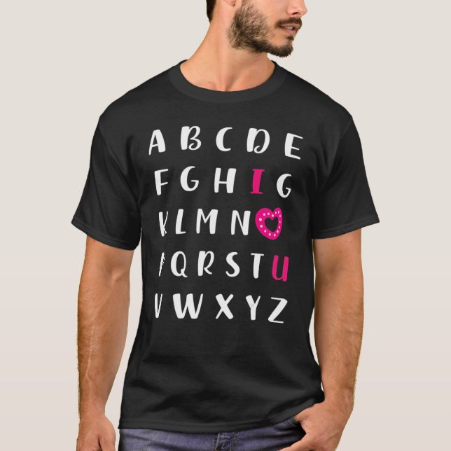 Camiseta Alphabet ABC I Love You T-Shirt Valentines Day Hea (Frente)