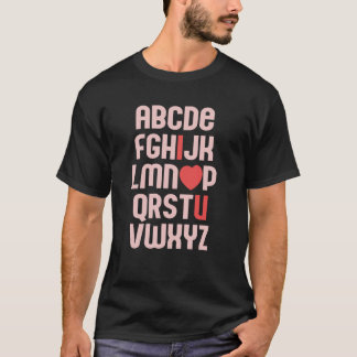 Camiseta ALPHABET ABC I LOVE YOU Valentine's Day Heart Fun 