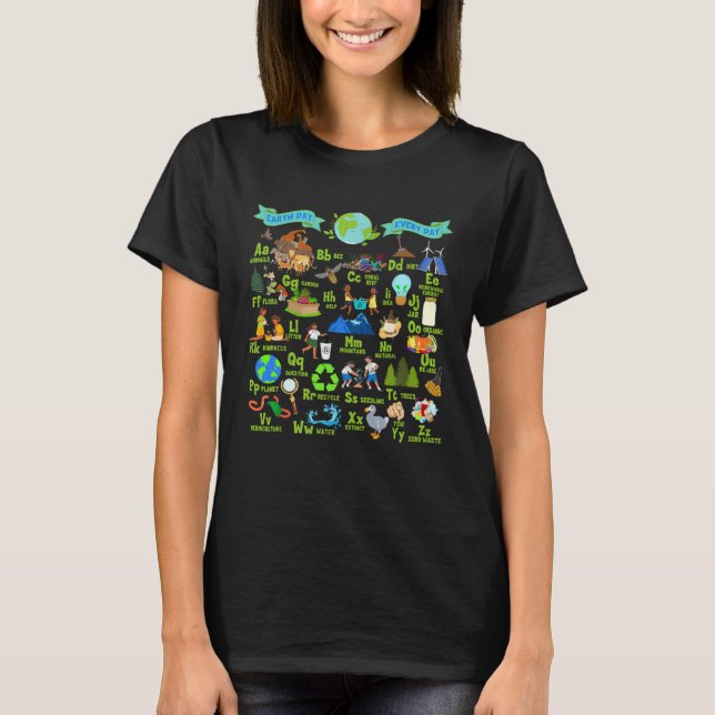 Camiseta Alphabet Earth Day Every Day ABCs Save Planet Teac (Frente)