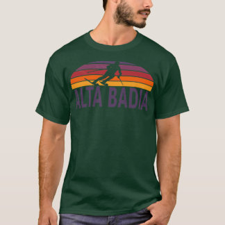 Camiseta Alta Badia Dolomites Italy Ski Resort Snowboard Sn