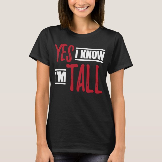 Camiseta Alta Pessoa Sim Sei que sou alta (Frente)