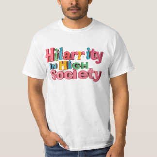 Camiseta Alta Sociedade, Mais alto