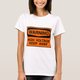 Camiseta alta tensão de aviso