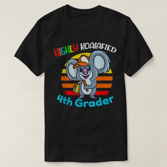 Camiseta Altamente Koalafied 4º Grader De Volta À Escola Ko (Frente do Design)
