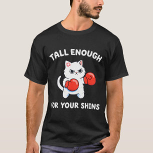 Camiseta Alto o suficiente para as suas canelas humor de ga