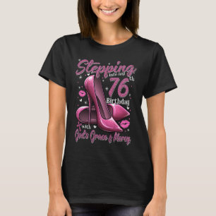 Camiseta Altos saltos entrando no meu 76º aniversário 76 e