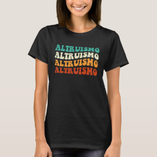 Camiseta Altruísmo Inútil Dando Inspiração à Rotação
